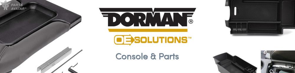 Discover Dorman (OE Sollutions) Console & Parts For Your Vehicle