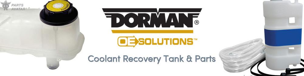 Discover DORMAN (OE SOLUTIONS) Coolant Tanks For Your Vehicle