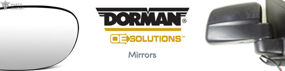 Discover Dorman (OE Sollutions) Mirrors For Your Vehicle