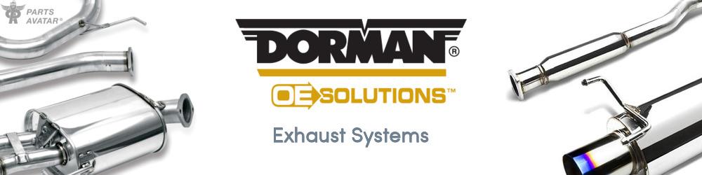 Discover DORMAN (OE SOLUTIONS) Exhausts For Your Vehicle