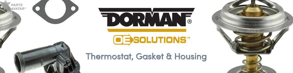 Discover Dorman (OE Sollutions) Thermostat, Gasket & Housing For Your Vehicle