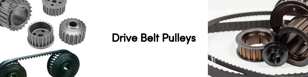 Discover Drive Belt Pulleys For Your Vehicle