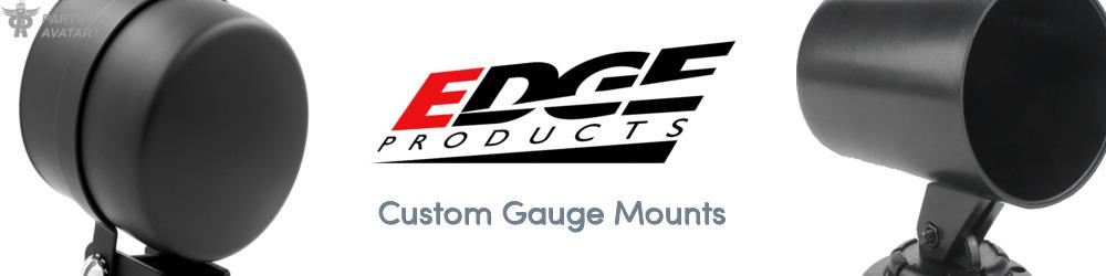 Discover Edge Products Custom Gauge Mounts For Your Vehicle