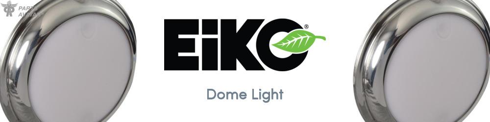 Discover Eiko Dome Light For Your Vehicle