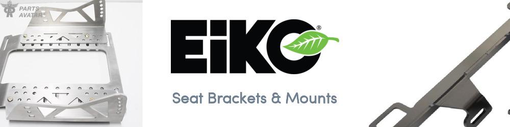 Discover Eiko Seat Brackets & Mounts For Your Vehicle