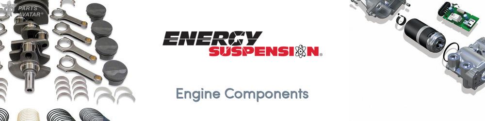 Discover ENERGY SUSPENSION Engine For Your Vehicle