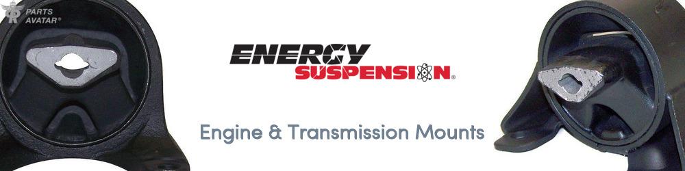 Discover Energy Suspension Engine & Transmission Mounts For Your Vehicle