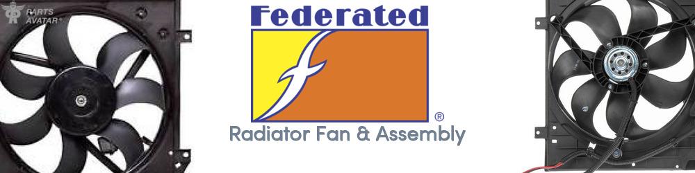 Discover FEDERATED/FOUR SEASONS Radiator Fans For Your Vehicle