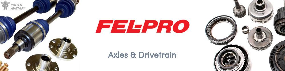 Discover FEL-PRO Drivetrain For Your Vehicle