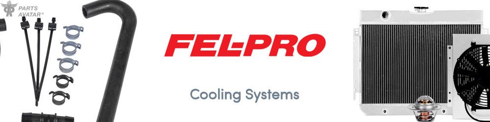 Discover Fel-Pro Cooling Systems For Your Vehicle
