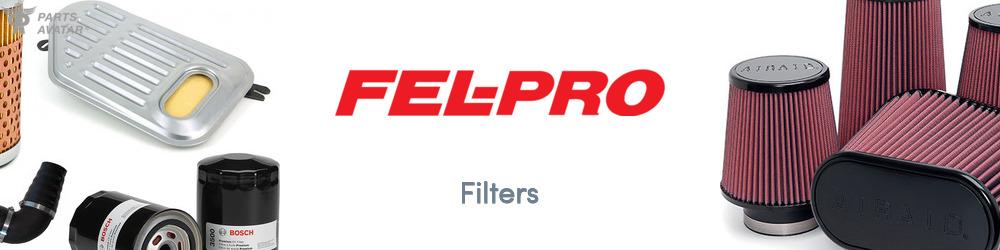 Discover Fel-Pro Filters For Your Vehicle