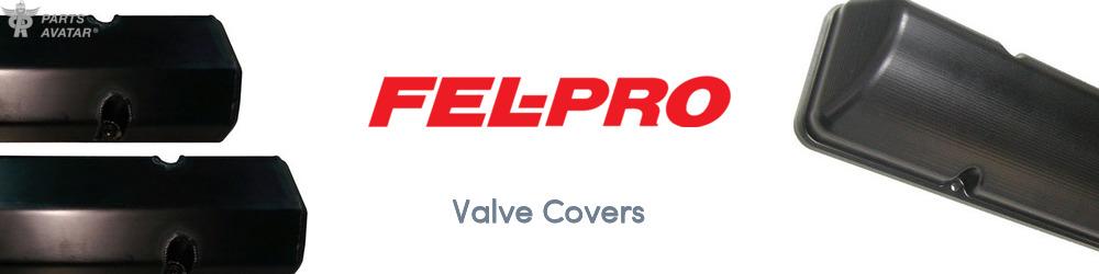 Discover Fel-Pro Valve Covers For Your Vehicle