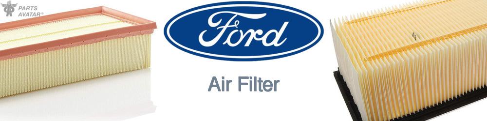 Discover Ford Engine Air Filters For Your Vehicle