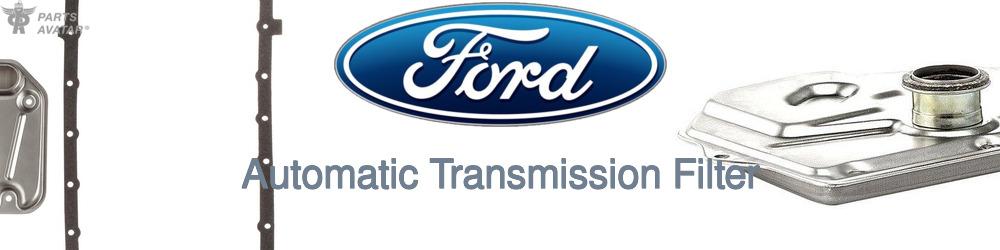 Discover Ford Transmission Filters For Your Vehicle