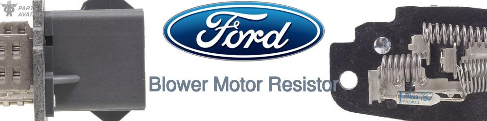 Discover Ford Blower Motor Resistors For Your Vehicle