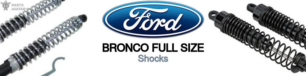 Discover Ford Bronco full size Rear Shocks For Your Vehicle