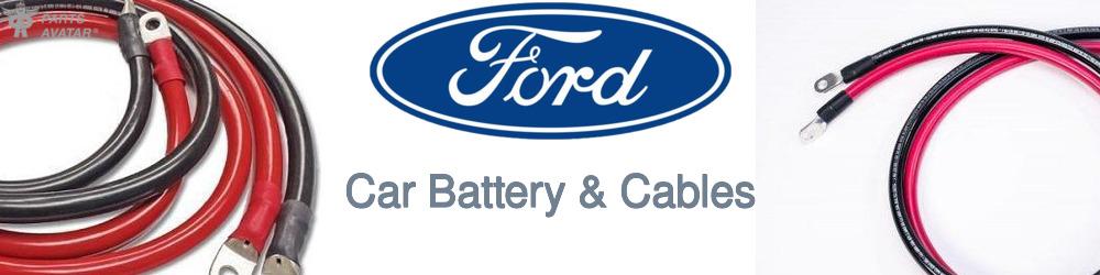 Discover Ford Car Battery & Cables For Your Vehicle