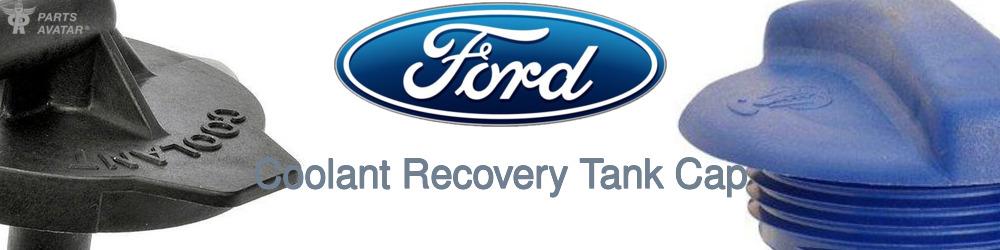 Discover Ford Coolant Tank Caps For Your Vehicle