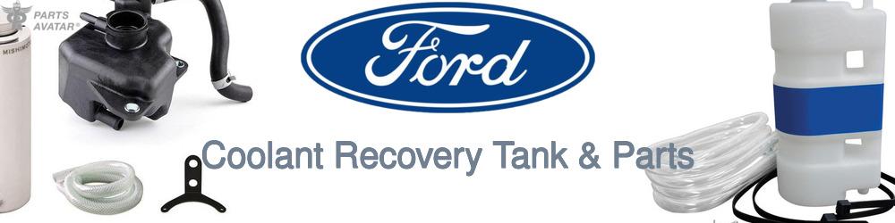 Discover Ford Coolant Tanks For Your Vehicle