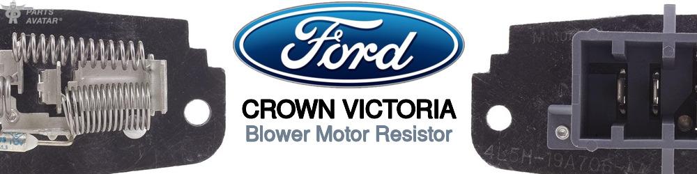 Discover Ford Crown victoria Blower Motor Resistors For Your Vehicle