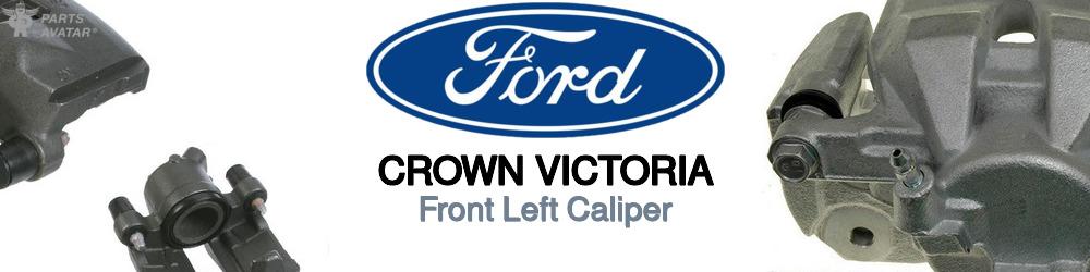 Discover Ford Crown victoria Front Brake Calipers For Your Vehicle