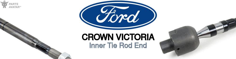 Discover Ford Crown victoria Inner Tie Rods For Your Vehicle
