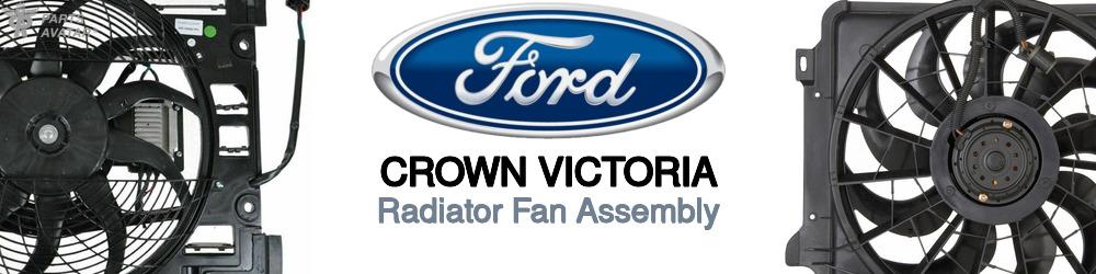 Discover Ford Crown victoria Radiator Fans For Your Vehicle
