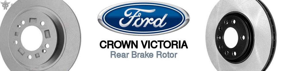 Discover Ford Crown victoria Rear Brake Rotors For Your Vehicle