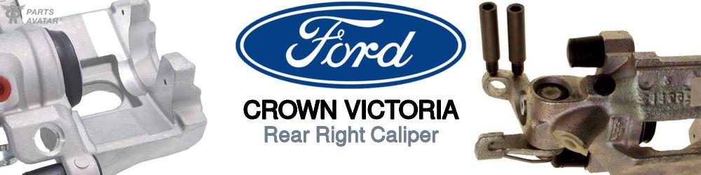 Discover Ford Crown victoria Rear Brake Calipers For Your Vehicle
