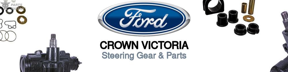 Ford Crown Victoria Steering Gear & Parts
