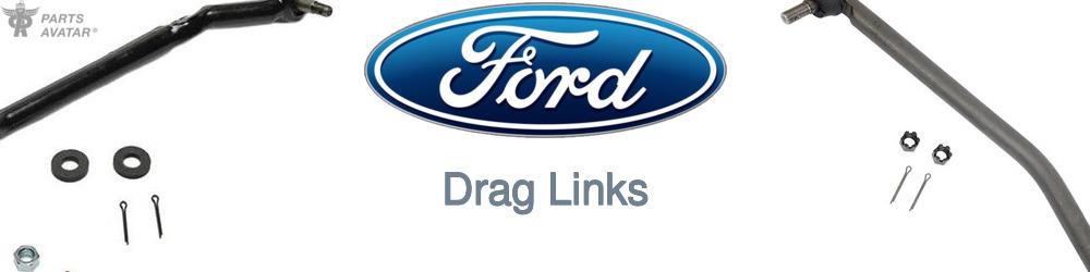Discover Ford Drag Links For Your Vehicle
