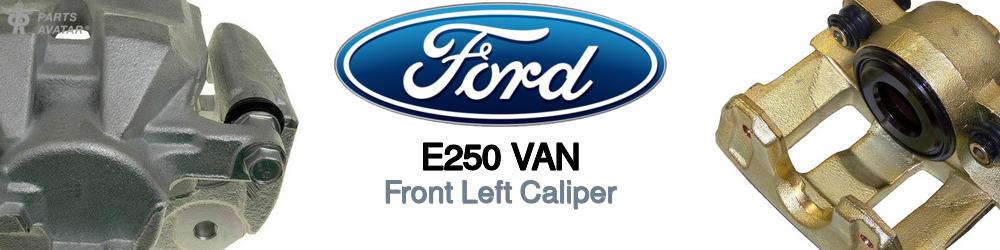 Discover Ford E250 van Front Brake Calipers For Your Vehicle