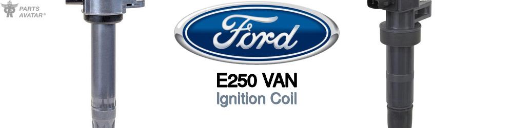Ford E250 Van Ignition Coil
