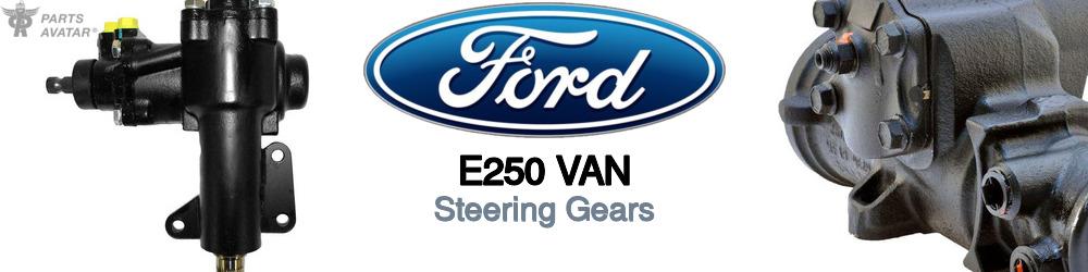Ford E250 Van Steering Gears