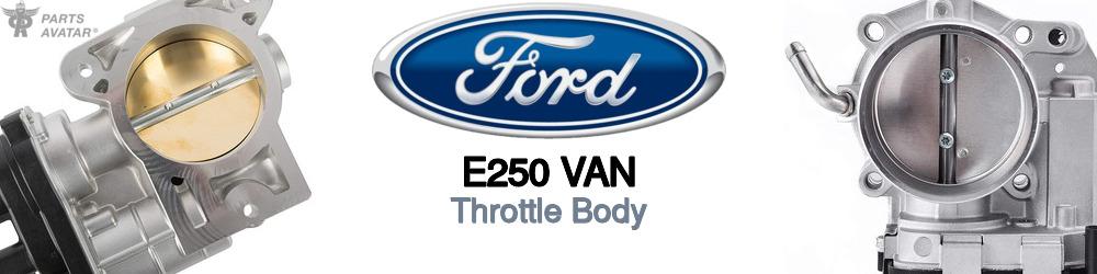 Discover Ford E250 van Throttle Body For Your Vehicle