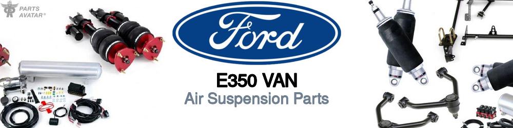 Discover Ford E350 van Air Suspension Components For Your Vehicle