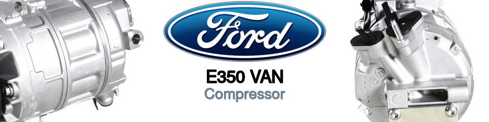 Discover Ford E350 van AC Compressors For Your Vehicle