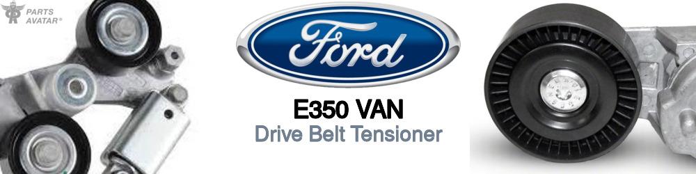Discover Ford E350 van Belt Tensioners For Your Vehicle
