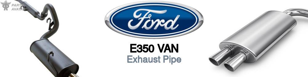 Discover Ford E350 van Exhaust Pipes For Your Vehicle