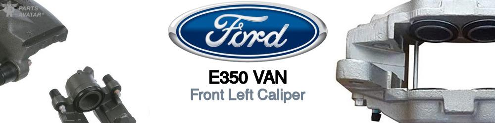 Discover Ford E350 van Front Brake Calipers For Your Vehicle