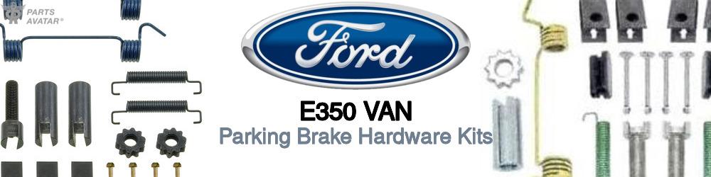 Discover Ford E350 van Parking Brake Components For Your Vehicle