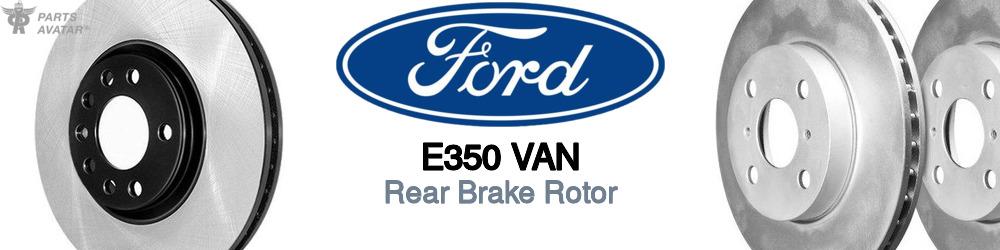 Discover Ford E350 van Rear Brake Rotors For Your Vehicle