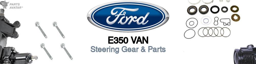 Discover Ford E350 van Rack and Pinions For Your Vehicle