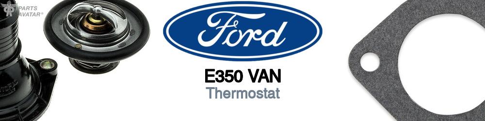 Discover Ford E350 van Thermostats For Your Vehicle