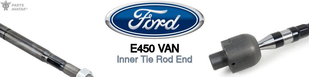 Discover Ford E450 van Inner Tie Rods For Your Vehicle