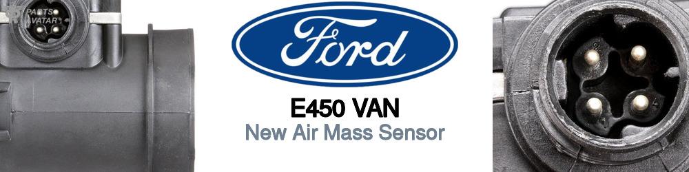 Discover Ford E450 van Mass Air Flow Sensors For Your Vehicle