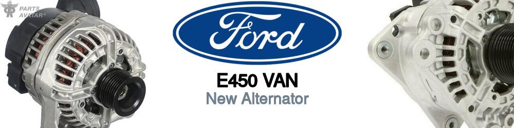 Discover Ford E450 van New Alternator For Your Vehicle
