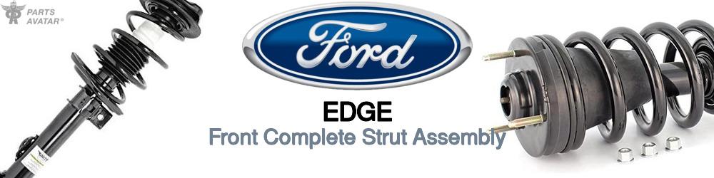 Discover Ford Edge Front Strut Assemblies For Your Vehicle