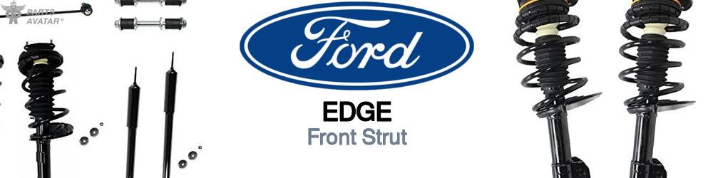 Discover Ford Edge Front Struts For Your Vehicle