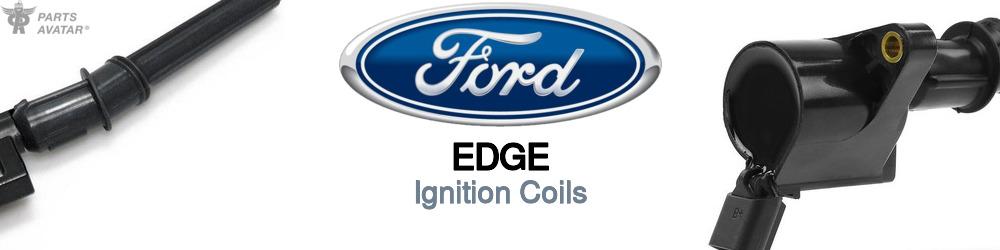 Discover Ford Edge Ignition Coils For Your Vehicle